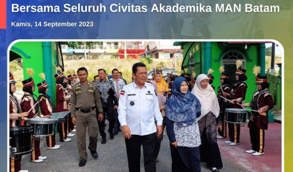 Silaturahmi dan Temu Ramah Gubernur Provinsi Kepulauan Riau di MAN Batam